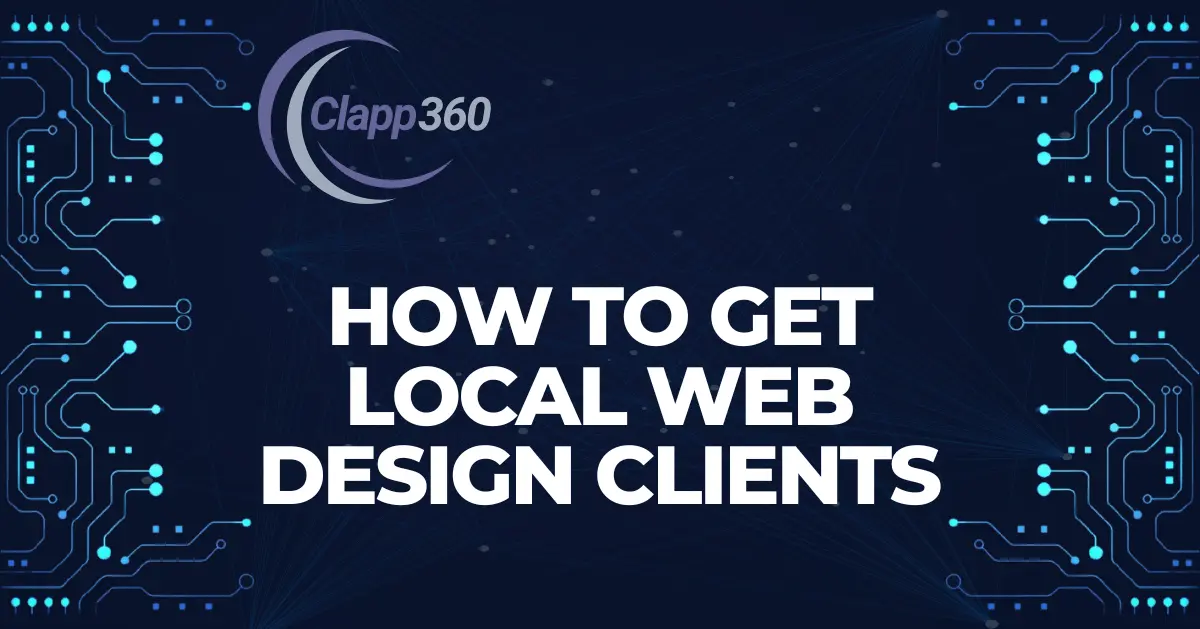 How to Get Local Web Design Clients